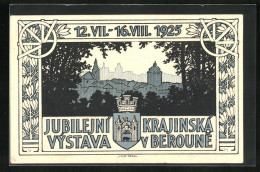 AK Beraun / Beroun, Jubilejni Krajinská Vystava V Beroune 1925, Ausstellung  - Czech Republic