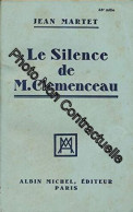 Le Silence De Clémenceau - Autres & Non Classés