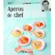 Apéros De Chef Volume 01 - Other & Unclassified