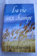 La Vie Aux Champs - Other & Unclassified