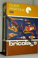 Bricolage (Guide Pratique) - Other & Unclassified
