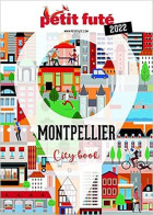 Guide Montpellier 2022 Petit Futé - Other & Unclassified