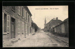 CPA Ailly-sur-Noye, Rue De L`Eglise  - Ailly Sur Noye
