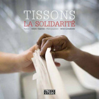 Tissons La Solidarité - Autres & Non Classés
