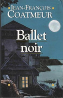 Ballet Noir - Other & Unclassified