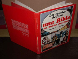 Une Bible En Bande Dessinée Tome 1 : Les Peuples De Dieu - Other & Unclassified