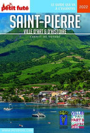 Guide Saint-Pierre 2022 Carnet Petit Futé - Other & Unclassified