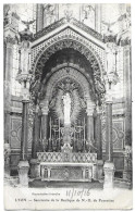 Lyon - Sanctuaire De La Basilique De N.-D. De Fourvières -1916 - Autres & Non Classés
