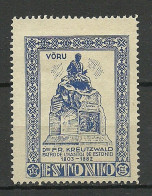 ESTONIA Estland 1930ies ESPERANTO Vignette Poster Stamp (*) Võru Fr. R. Kreuzwald Statue Mint No Gum - Esperanto