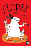 Flopsy : Massacre Au Potager - Autres & Non Classés