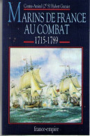 Marins De France Au Combat - 1715 1789 Tome 3 - Autres & Non Classés