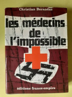 Les Médecins De L'impossible - Autres & Non Classés