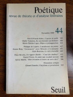 Poétique Revue De Théorie Et D'analyse Littéraires 44 Seuil - Unclassified