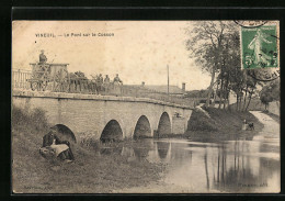 CPA Vineuil, Le Pont Sur Le Cosson  - Other & Unclassified