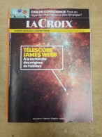 La Croix - Télescope James Webb / Bayard 2021 - Unclassified
