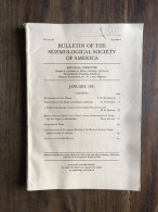 Bulletin Of The Seismological Society Of America - Vol.41 - Number 1 - January 1951 - Autres & Non Classés