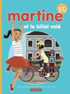 Martine : Martine Et Le Billet Volé - Autres & Non Classés
