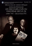 Les Discours-clés Du Vingtième Siècle : Volume 3 Juillet 1941 - Décembre 1941 - Autres & Non Classés