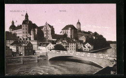 AK Neuburg A. D., Das Schloss An Der Brücke  - Neuburg