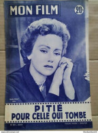 Mon Film N 520 Pitié Pour Celle Qui Tombe 8 8 1956 - Other & Unclassified
