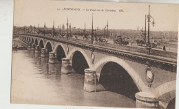 Bordeaux  33  Carte Non Circulée_Le Pont Sur La Garonne  Tres Tres Animé_Nombreux Attelages - Bordeaux