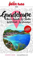 Guide Guadeloupe 2022 Petit Futé: MARIE-GALANTE - LES SAINTES - LA DESIRADE - LA DOMINIQUE - Other & Unclassified