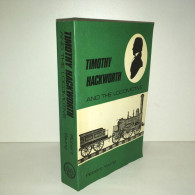 Robert Young TIMOTHY HACKWORT AND THE LOCOMOTIVE Railways SHILDON - Other & Unclassified