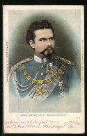AK König Ludwig II. Von Bayern In Uniform Mit Schärpe  - Königshäuser