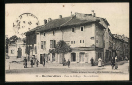 CPA Rambervillers, Place Du College, Rue Des Ecoles  - Rambervillers