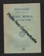 Voyage Musical Au Pays Du Passé - Autres & Non Classés