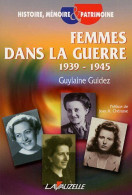 Femmes Dans La Guerre 1939-1945 - Autres & Non Classés