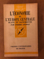 Leconomie De Leurope Centrale Slave Et Danubienne - Other & Unclassified
