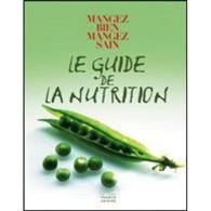Le Guide De La Nutrition - Other & Unclassified