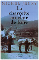 La Charrette Au Clair De Lune - Other & Unclassified