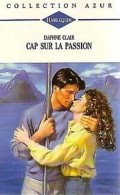 Cap Sur La Passion - Flame On The Horizon - Otros & Sin Clasificación