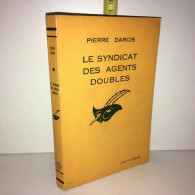Pierre Darcis LE SYNDICAT DES AGENTS DOUBLES LE Masque POCHE - Other & Unclassified