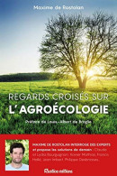 Regards Croisés Sur L'agroécologie - Other & Unclassified