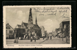 AK Norderney, Das Kaiser-Wilhelm-Denkmal In Der Friedrichstrasse  - Norderney