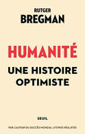 Humanité - Une Histoire Optimiste - Other & Unclassified