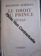 Le Droit Du Prince - Other & Unclassified