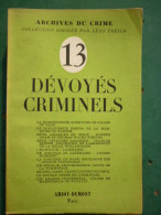 Arch Du Crime Par Léon Treich N13 Dévoyés Criminels - Other & Unclassified
