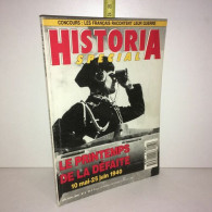 Revue HISTORIA Spécial 5 1990 LE PRINTEMPS DE LA DEFAITE 1940 39 45 - Unclassified