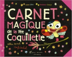 Carnet Magique De La Fée Coquillette - Otros & Sin Clasificación