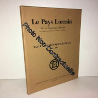 Le Pays Lorrain - Table Alphabétique Générale (1904-2000) - Unclassified