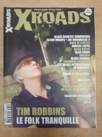Xroads Nº 33 - Tim Robbins : Le Folk Tranquille - Unclassified