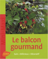 Le Balcon Gourmand - Sain Délicieux Décoratif - Other & Unclassified