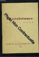 ECHO DE LA RESISTANCE N° 100. LA RESISTANCE 1940 - 1945 - Other & Unclassified