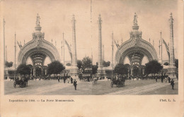 75-PARIS-EXPOSITION DE 1900 LA PORTE MONUMENTALE-N°T5308-A/0213 - Expositions