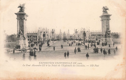 75-PARIS-EXPOSITION UNIVERSELLE DE 1900 LE PONT ALEXANDRE III-N°T5308-D/0213 - Expositions
