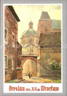 72519491 Breslau Niederschlesien Winkel Am Dom Kuenstlerkarte Guenther Naumburg  - Poland